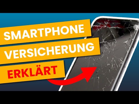 SO funktioniert eine Handy-Versicherung | Smartphone Versicherung sinnvoll oder nicht?