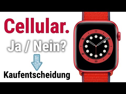 Wann braucht man Cellular? Was ist ohne Cellular möglich? Apple Watch Kauf- und Entscheidungshilfe