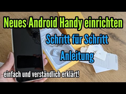 Neues Handy einrichten (Android) Schritt für Schritt Anleitung Android einrichten Goolge Konto