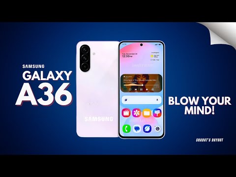 Samsung Galaxy A36: Everything You Need to Know Before the Launch!