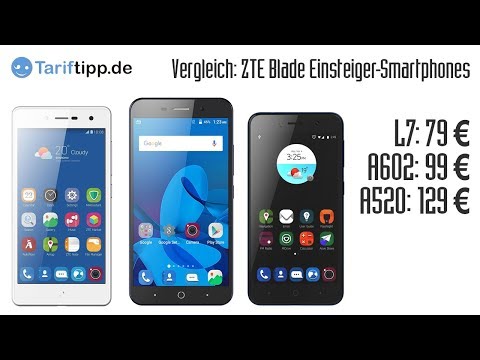 Vergleich ZTE Einsteiger-Handys | ZTE Blade L7, A520 und A602 im Vergleich