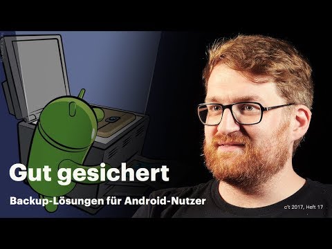 nachgehakt: Backup-Lösungen für Android-Nutzer