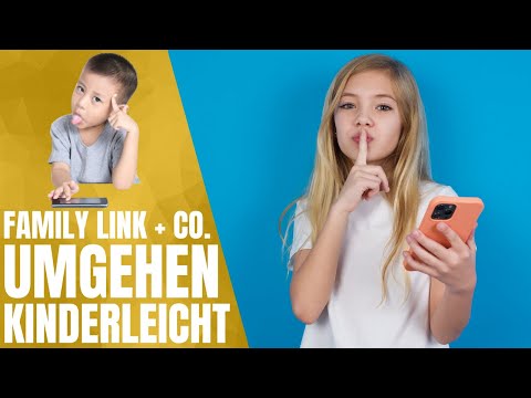 Wie Kinder Family Link umgehen (ALLE Strategien für ALLE Kontrollapps 2023)