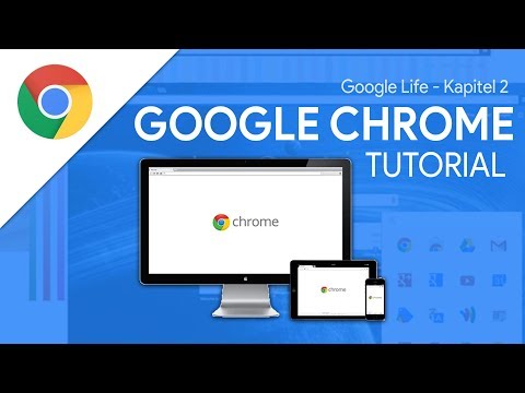 So funktioniert Google Chrome | Das Große Tutorial (Google Life #02)
