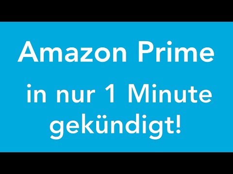 Amazon Prime online kündigen (bis 2019) - in genau 1 Minute erledigt!
