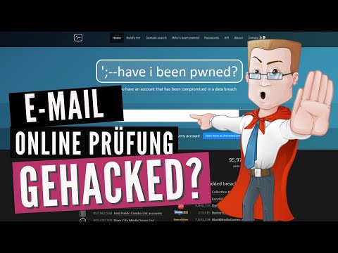 Wie man sicher prüft ob eine E-Mail Adresse gehackt wurde? [Tipp - Have I been pawned]