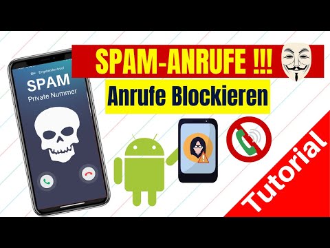 Spam Anrufe blockieren | Android Tutorial 2021 📞