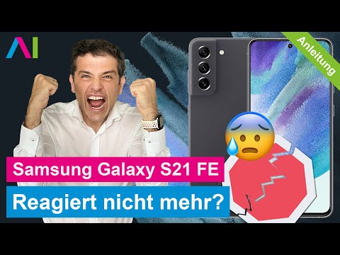 Samsung Galaxy S21 FE 5G - Reagiert nicht mehr • 📱 • 📉 • 😰 • Anleitung | Tutorial