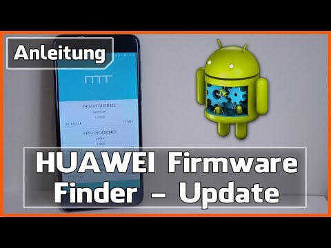 HUAWEI Firmware Finder Tutorial / Anleitung - schneller Firmware Update erhalten (Deutsch | HD+)
