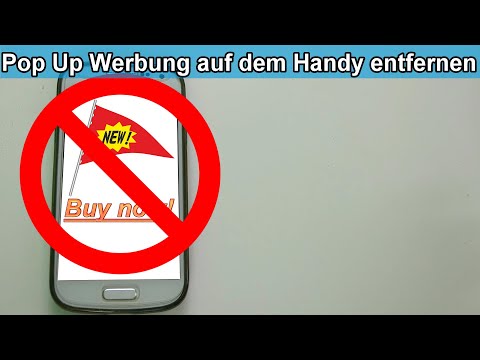 Popup Werbung auf dem Smartphone entfernen – Werbe Pop Up Android Handy ausschalten Anleitung