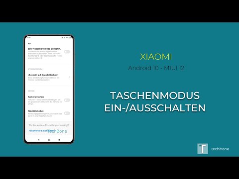 Taschenmodus - Xiaomi [Android 10 - MIUI 12]