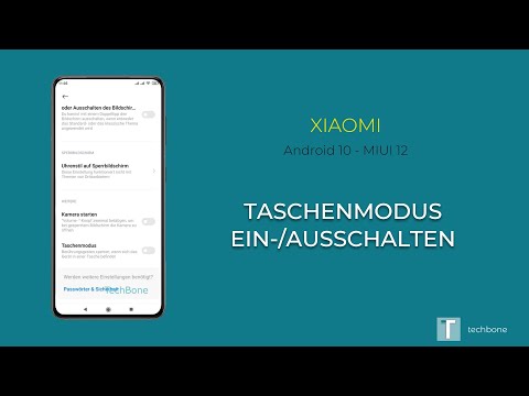 Taschenmodus - Xiaomi [Android 10 - MIUI 12]