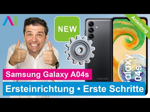 Samsung Galaxy A04s • Ersteinrichtung • Erste Schritte | ⚙️📱