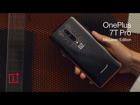 OnePlus 7T Pro McLaren Edition - The Relentless Pursuit of Perfection
