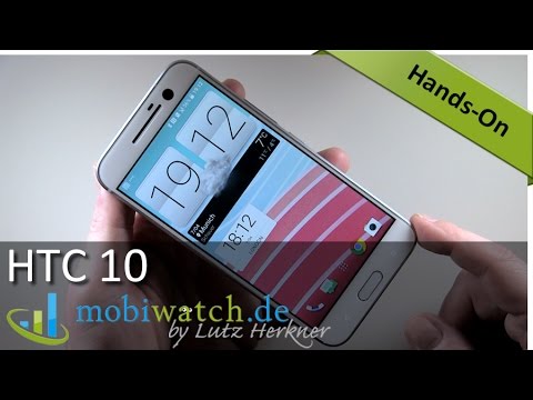 HTC 10 im ersten Test: Hammer-Display, lichtstarke Kamera, top Prozessor